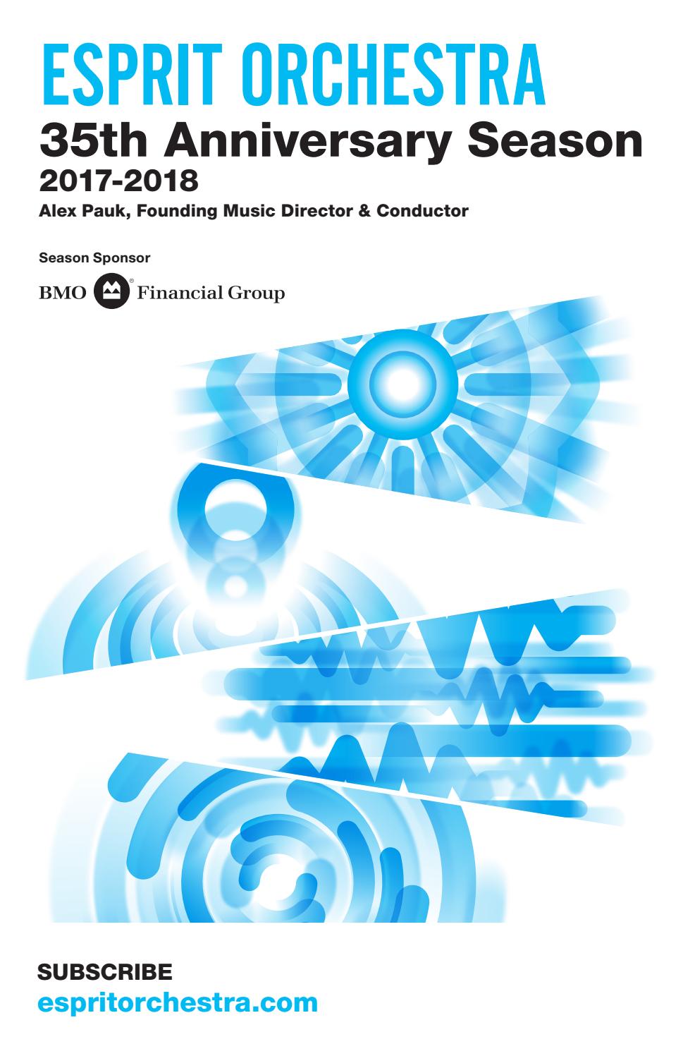 Esprit Orchestra's 20172018 Season Brochure by Esprit Orchestra Issuu