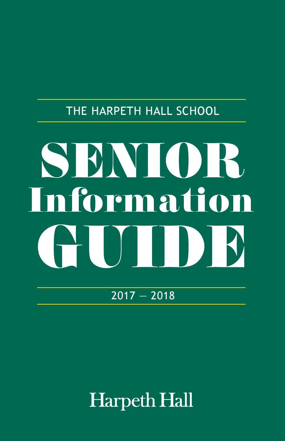 2017 18 Senior Information Guide by Harpeth Hall Communications - Issuu