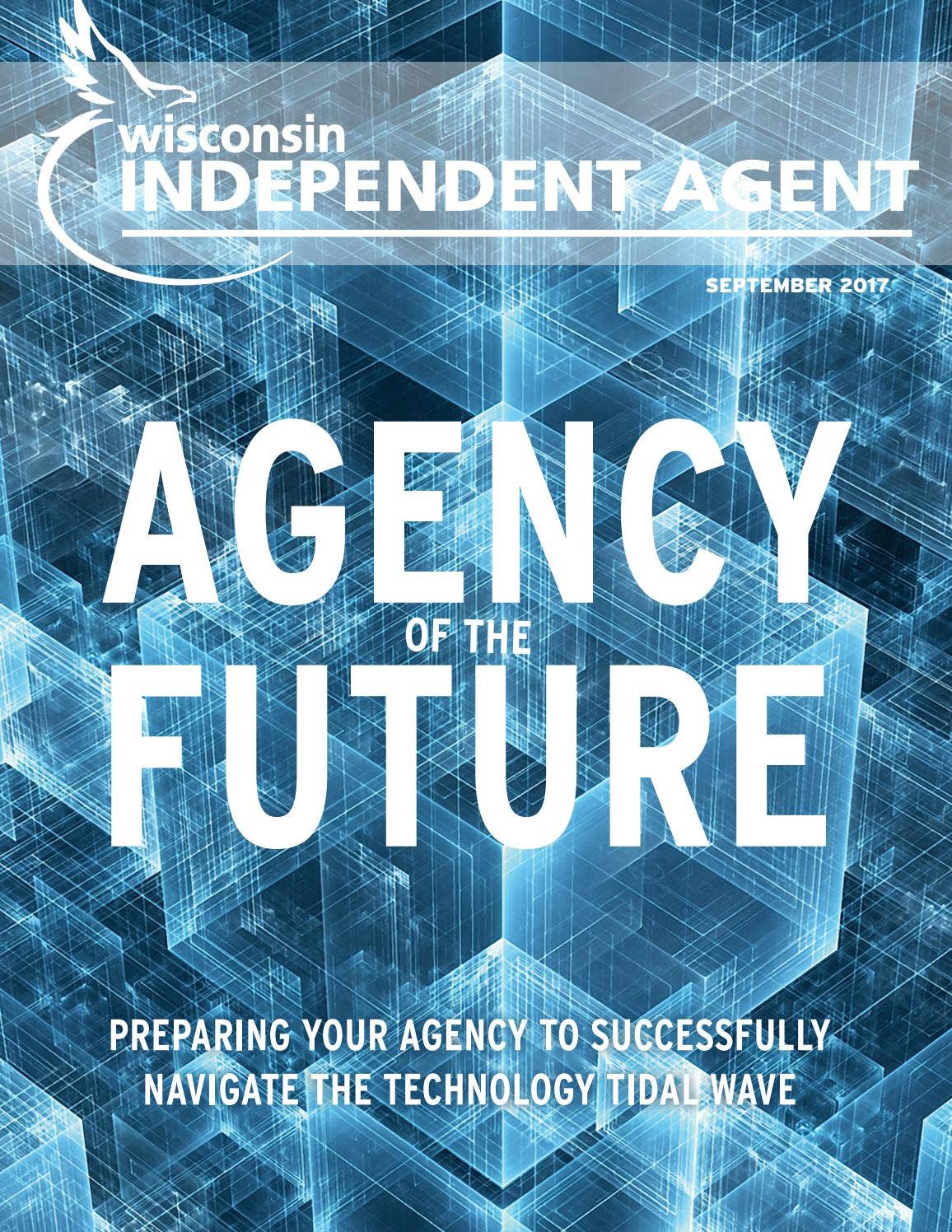 September 2017 WI Independent Agent by Independent Insurance Agents of ...