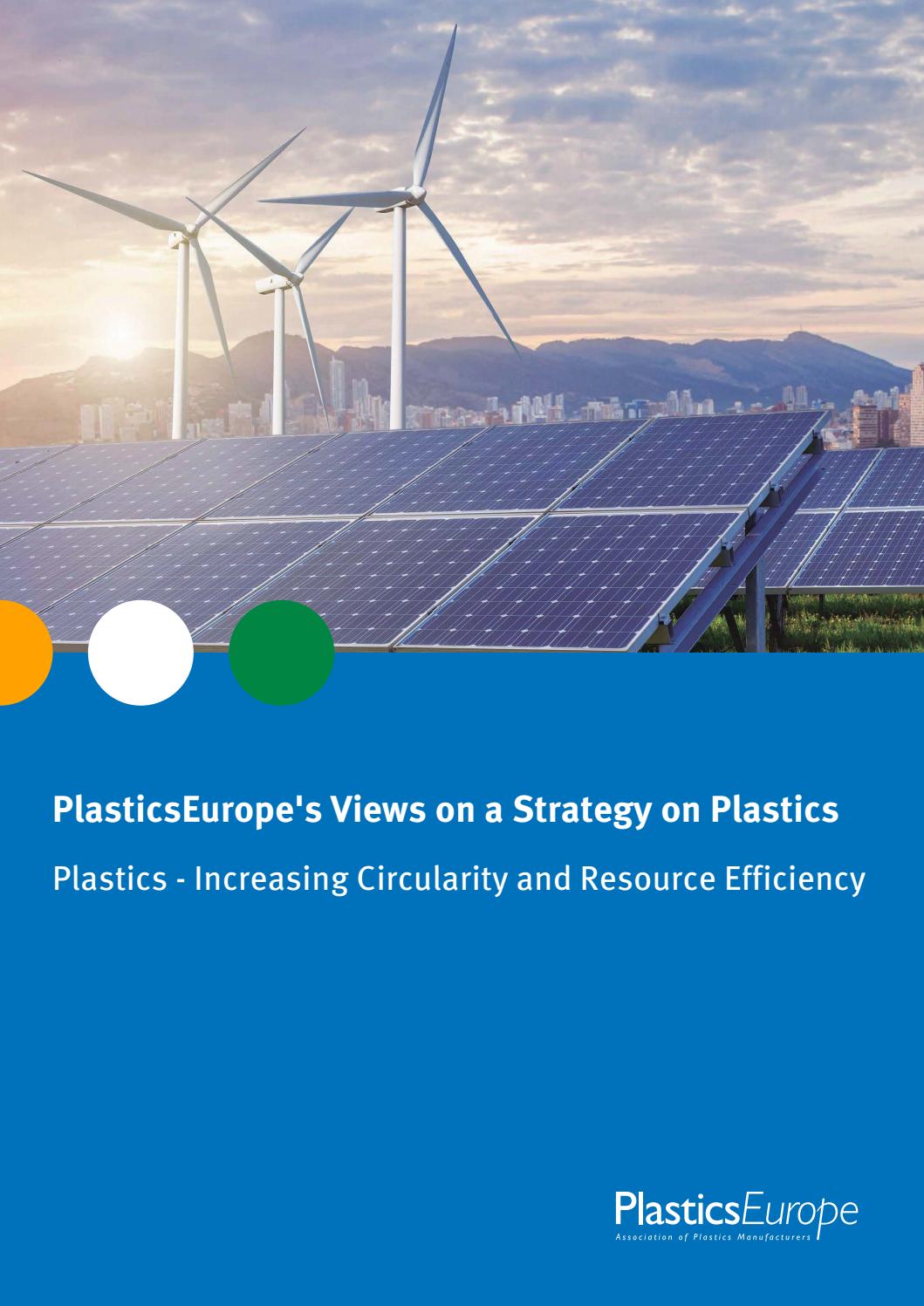 PlasticsEurope's Views on a Strategy on Plastics by PlasticsEurope Issuu