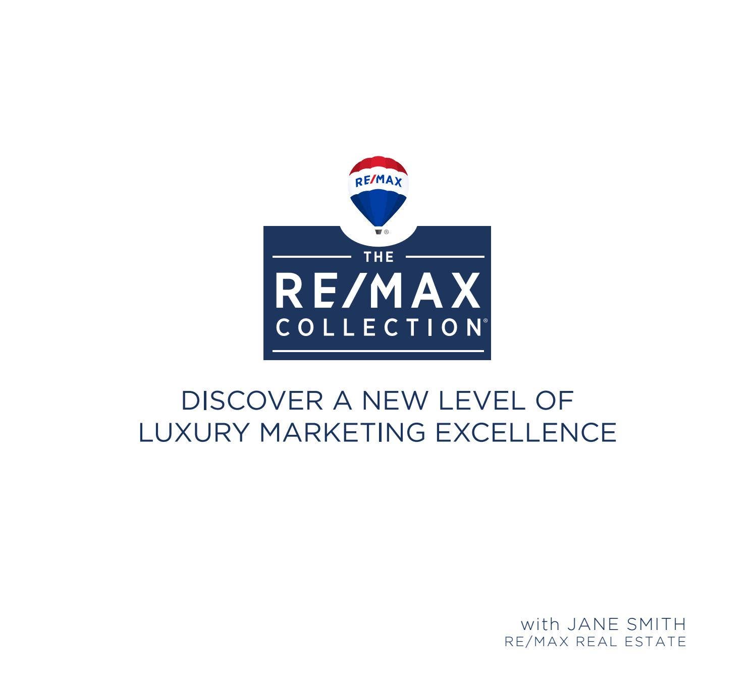 RE/MAX Luxury Marketing Book - Brand Refresh by REAL Marketing - Issuu