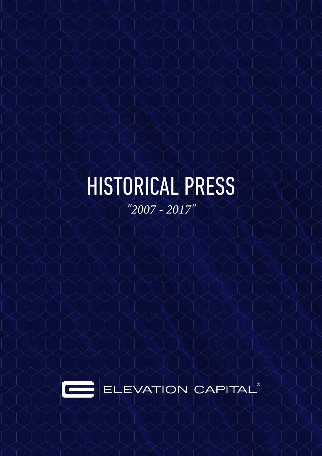 Elevation Capital Historical Press 20072017 by Elevation Capital Issuu