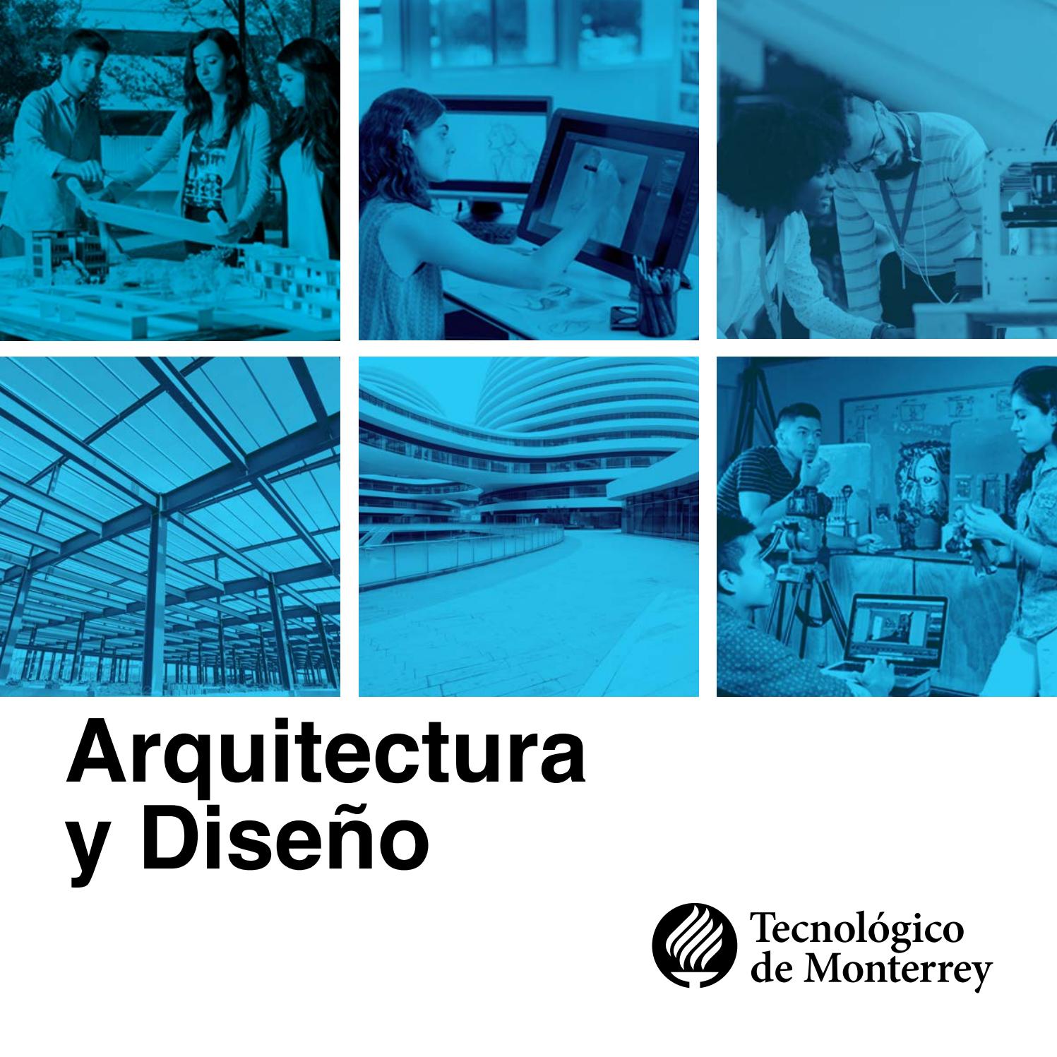 Arquitectura y Diseño by Tecnológico de Monterrey Issuu Arquitectura y Diseño by Tecnológico de Monterrey Issuu