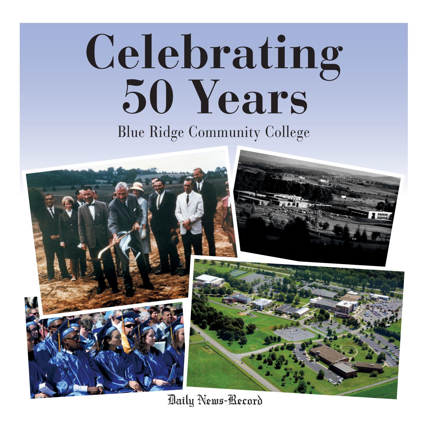 Blue Ridge Community College 50 years by Daily NewsRecord Issuu