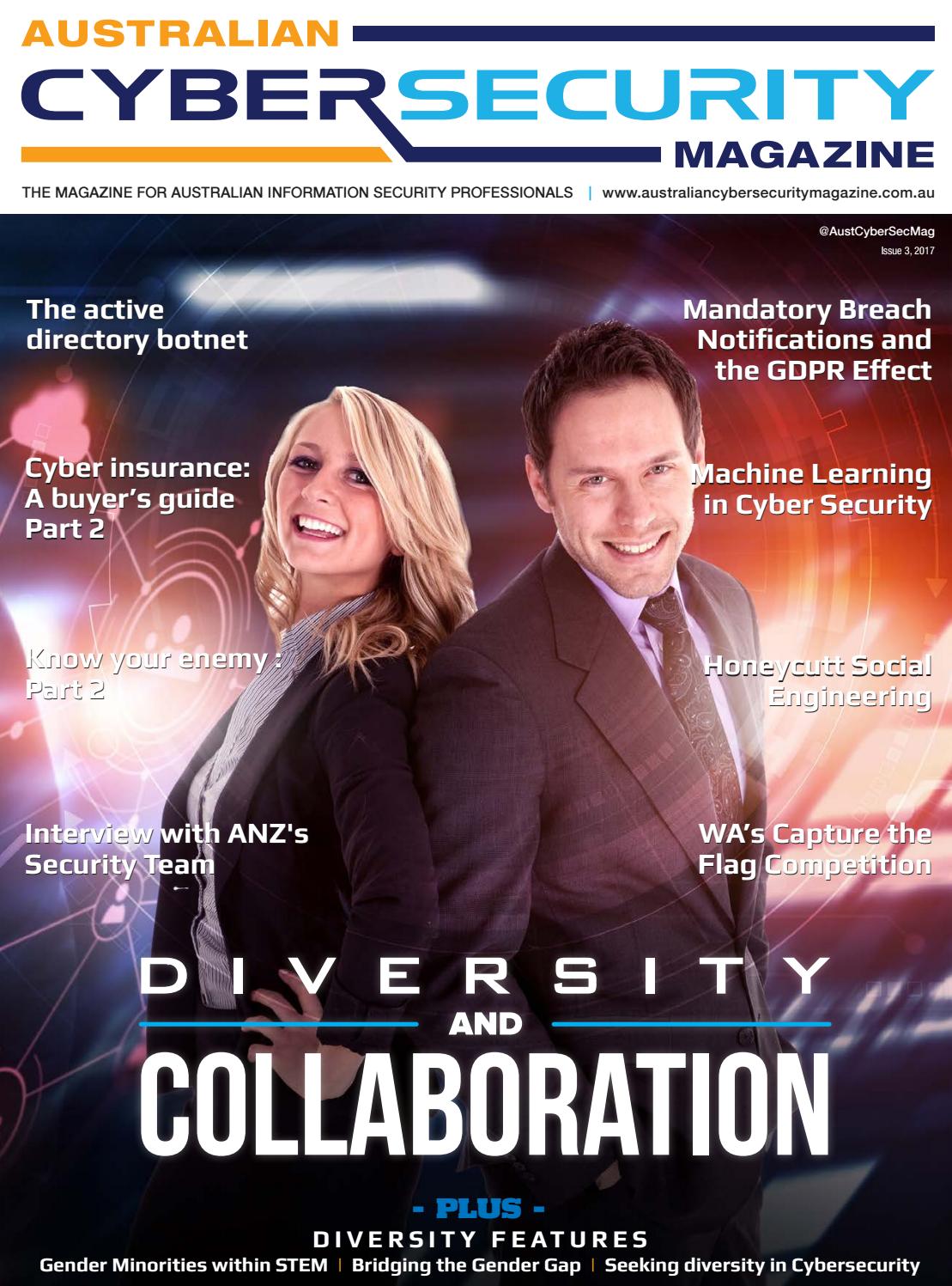 Australian Cyber Security Magazine, ISSUE 3, 2017 by MySecurity
