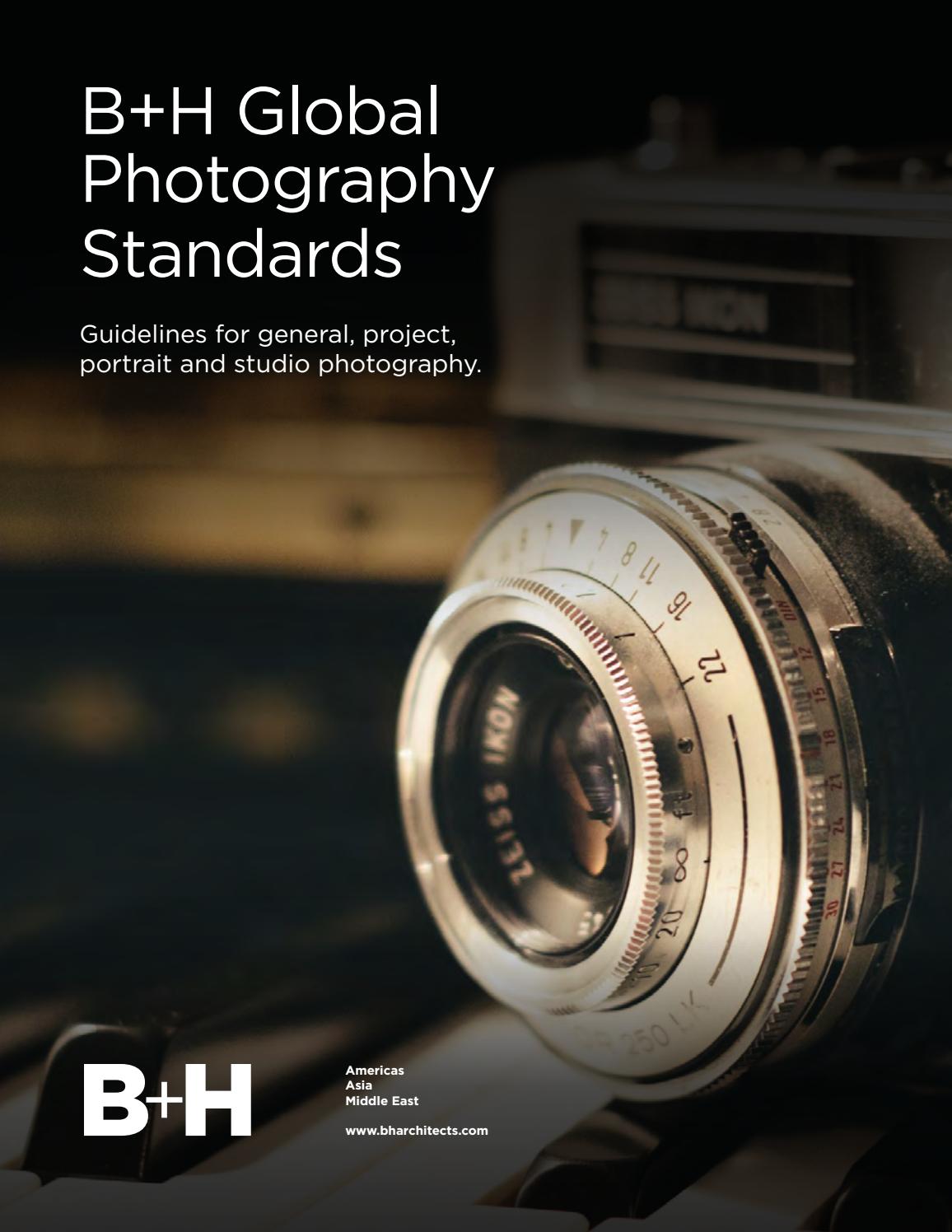 B+H Photography Standards by B+H Architects Issuu