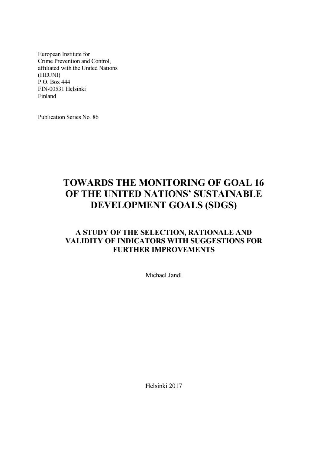 Heuni Report Series 86 Towards The Monitoring Of Goal 16 Of The Un Sdgs By Heuni Institute Issuu heuni report series 86 towards the