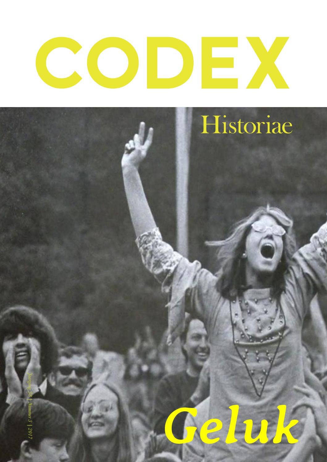 CODEX Historiae - themanummer Geluk - najaar 2017 by CODEX Historiae ...