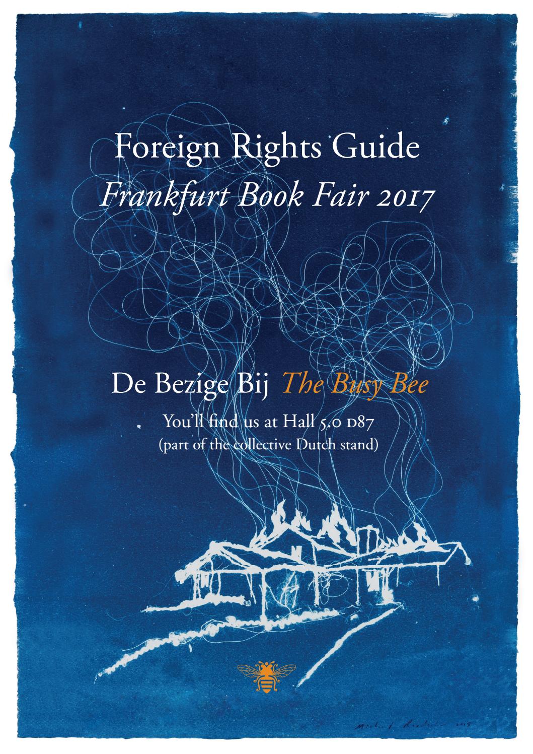 De Bezige Bij Foreign Rights Guide Frankfurt 2017 by De Bezige Bij - Issuu