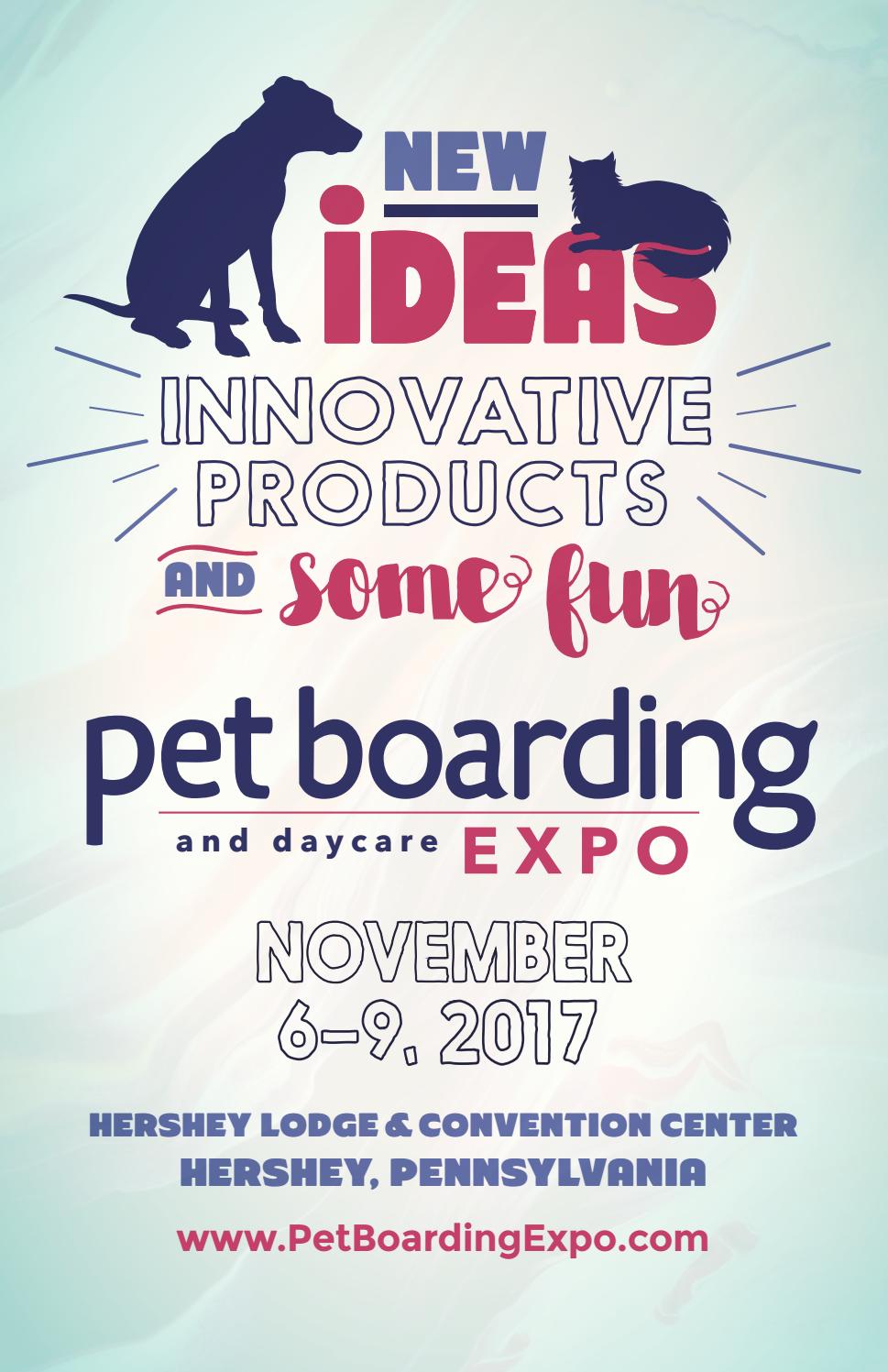 Pet Boarding and Daycare Expo Program 2017 by Barkleigh Productions Issuu