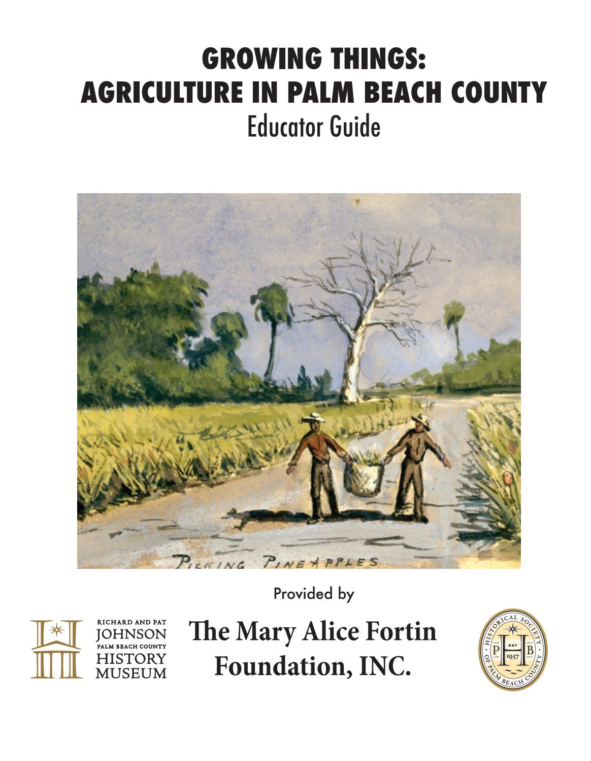 Agriculture Educator's Guide by Historical Society of Palm Beach County Issuu