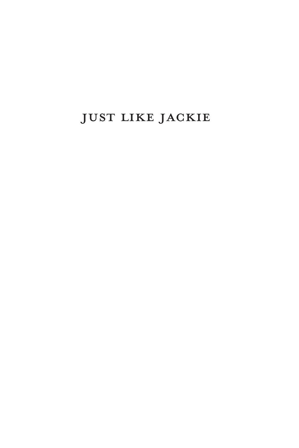 Just Like Jackie by HarperCollins Children's Books Issuu