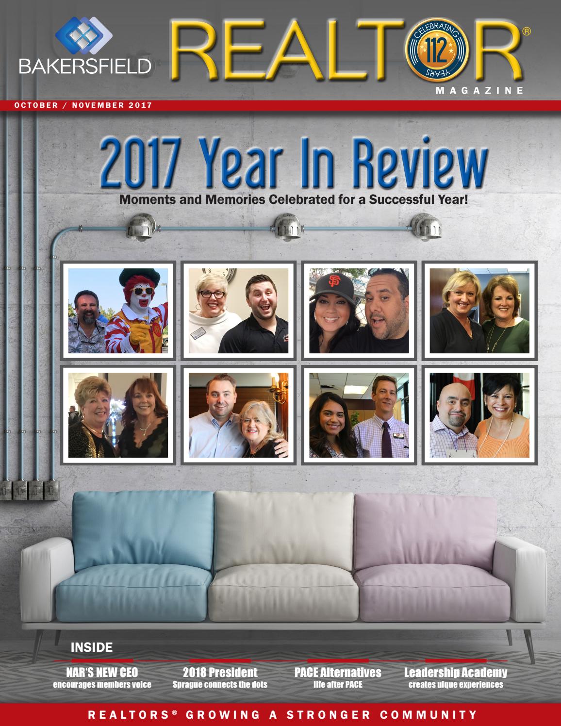 REALTOR Magazine October November 2017 by Bakersfield Association of REALTORS® Issuu