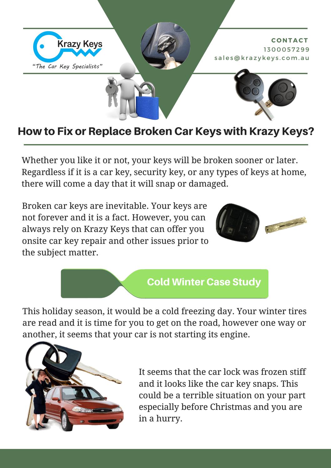 How to fix or replace broken car keys with krazy keys by Krazy Keys Issuu