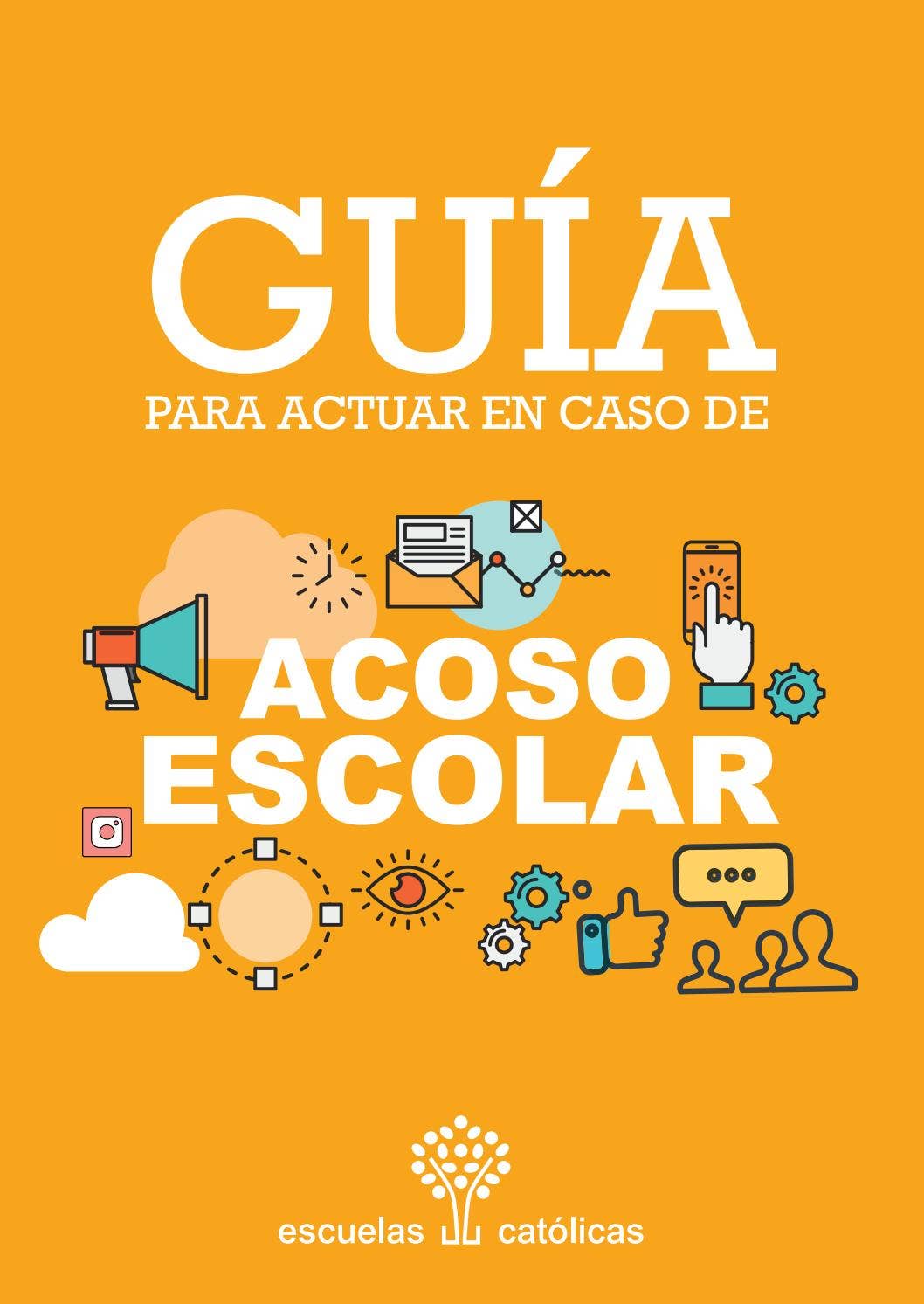 Guía para actuar en caso de acoso escolar by Escuelas Católicas - Issuu