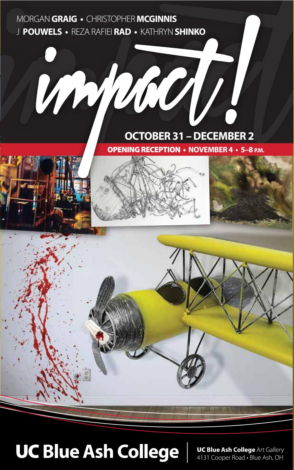 impact! Exhibition at the UC Blue Ash College Art Gallery by UC Blue