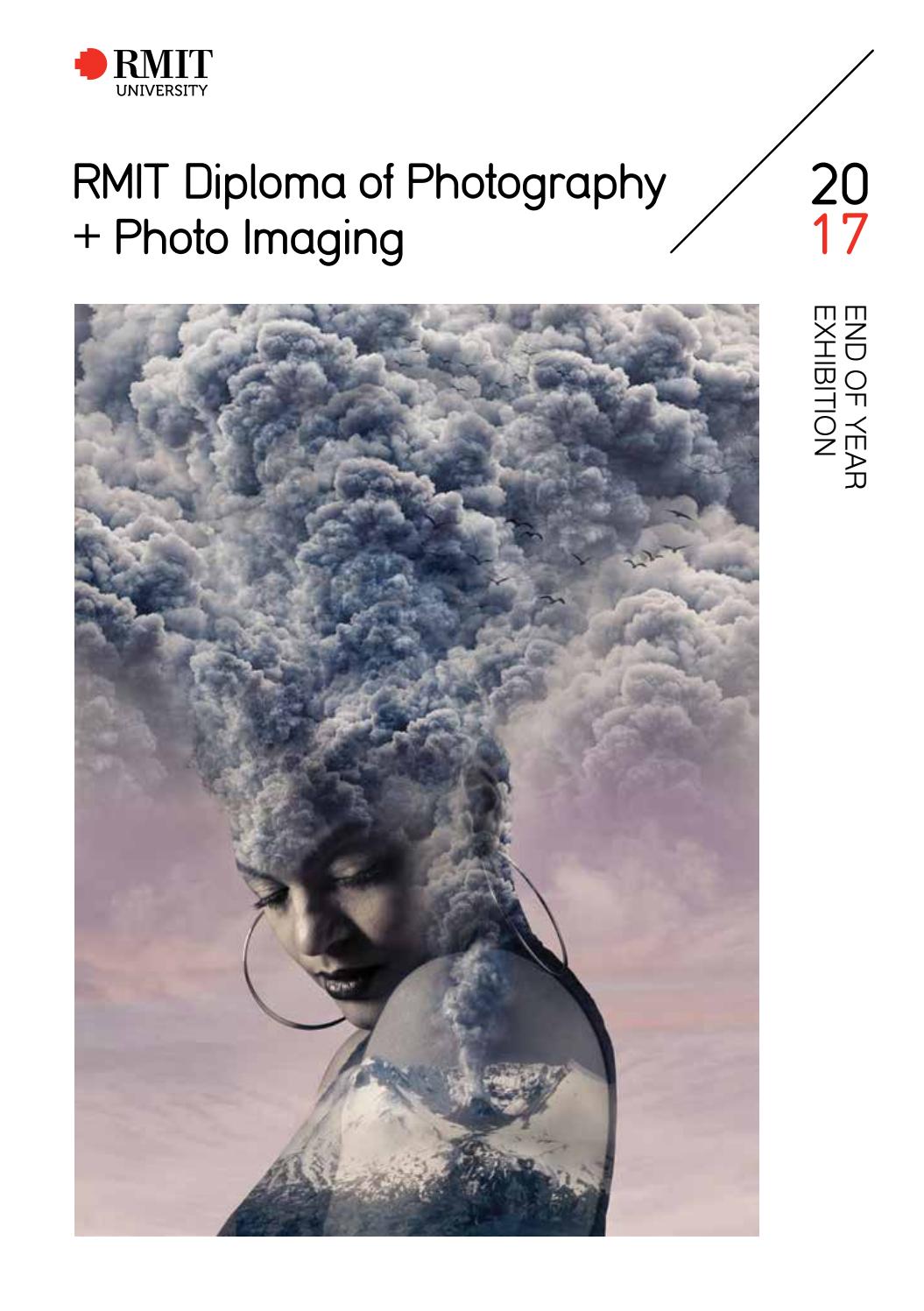 RMIT Diploma of Photography + Photo Imaging 2017 Catalogue by RMIT