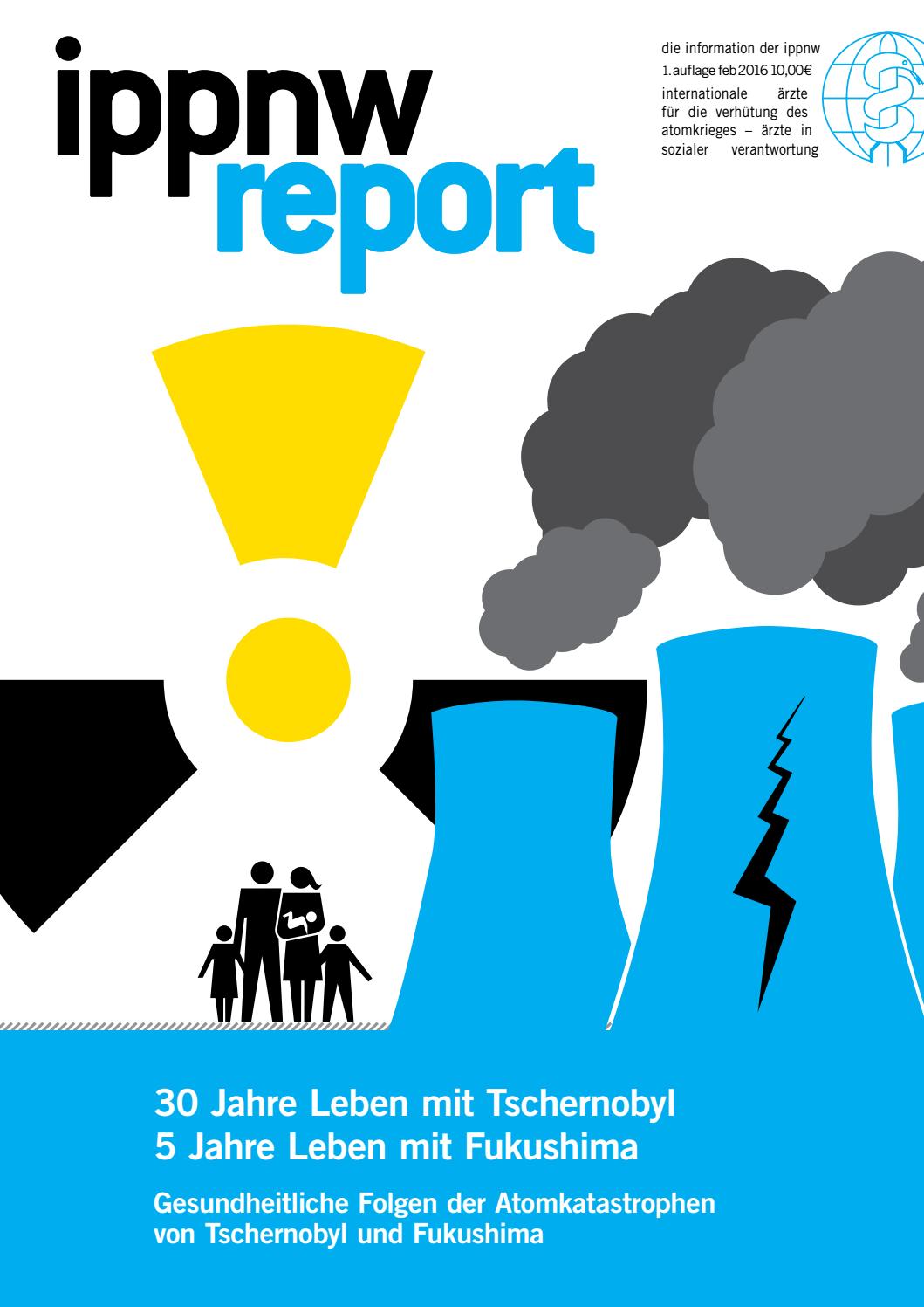 Report 30 Jahre Leben Mit Tschernobyl 5 Jahre Leben Mit