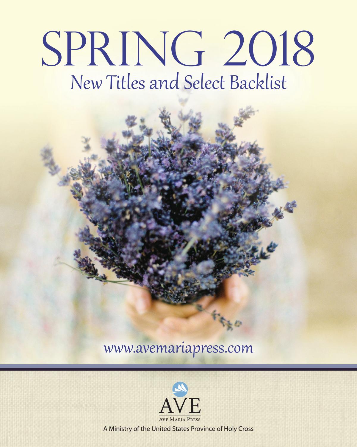 Ave Maria Press Spring 2018 Catalog by Ave Maria Press Issuu