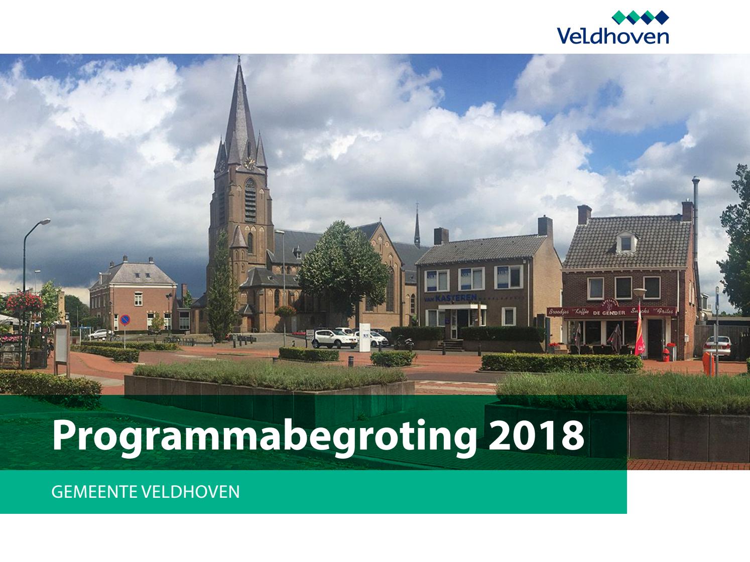 Programmabegroting 2018-2021 tablet (41 mb) by Gemeente Veldhoven ... Programmabegroting 2018-2021 tablet (41 mb) by Gemeente Veldhoven ...