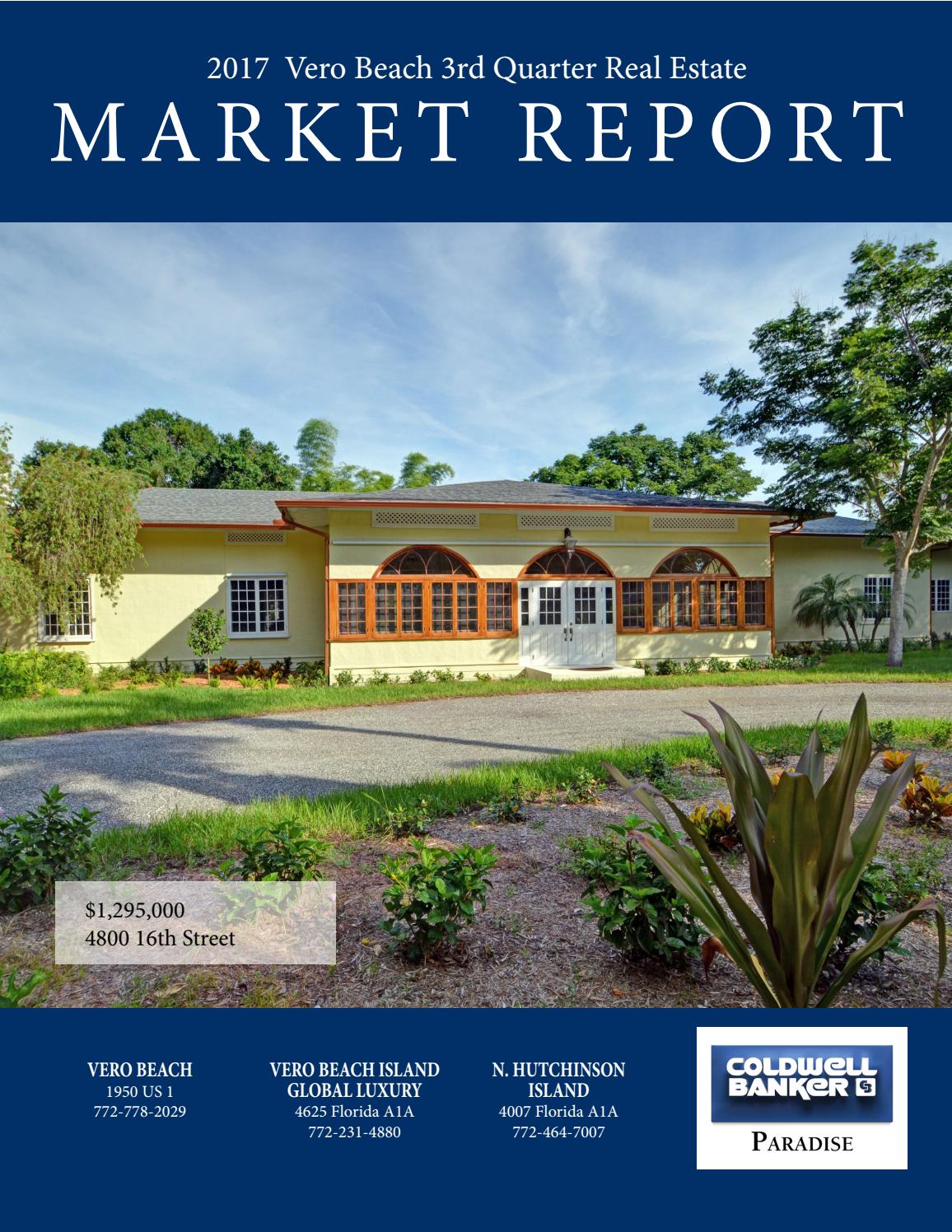 2017 Vero Beach Mainland 3rd Quarter Real Estate by Coldwell Banker