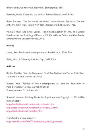 Investigations On The Cultural Economy Of Media Art By Digicult Perniola Mario Larte E La Sua Ombra Torino Einaudi Print Rose Barbara The Auction Is The Action Autocritique Essays On Art And Help For Assignment also Paperhelp Topics For An Essay Paper