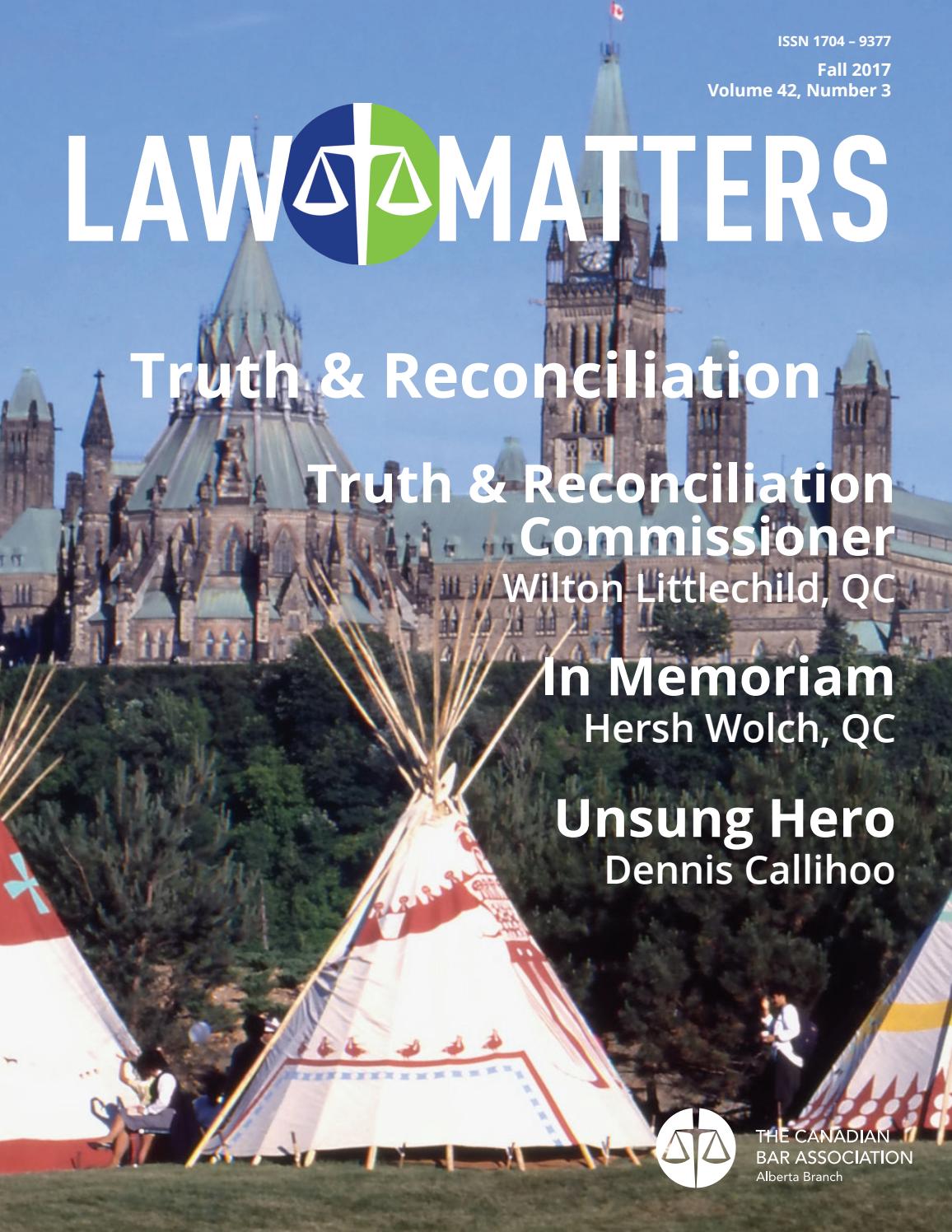 Law Matters | Fall 2017 by Canadian Bar Association, Alberta Branch - issuu