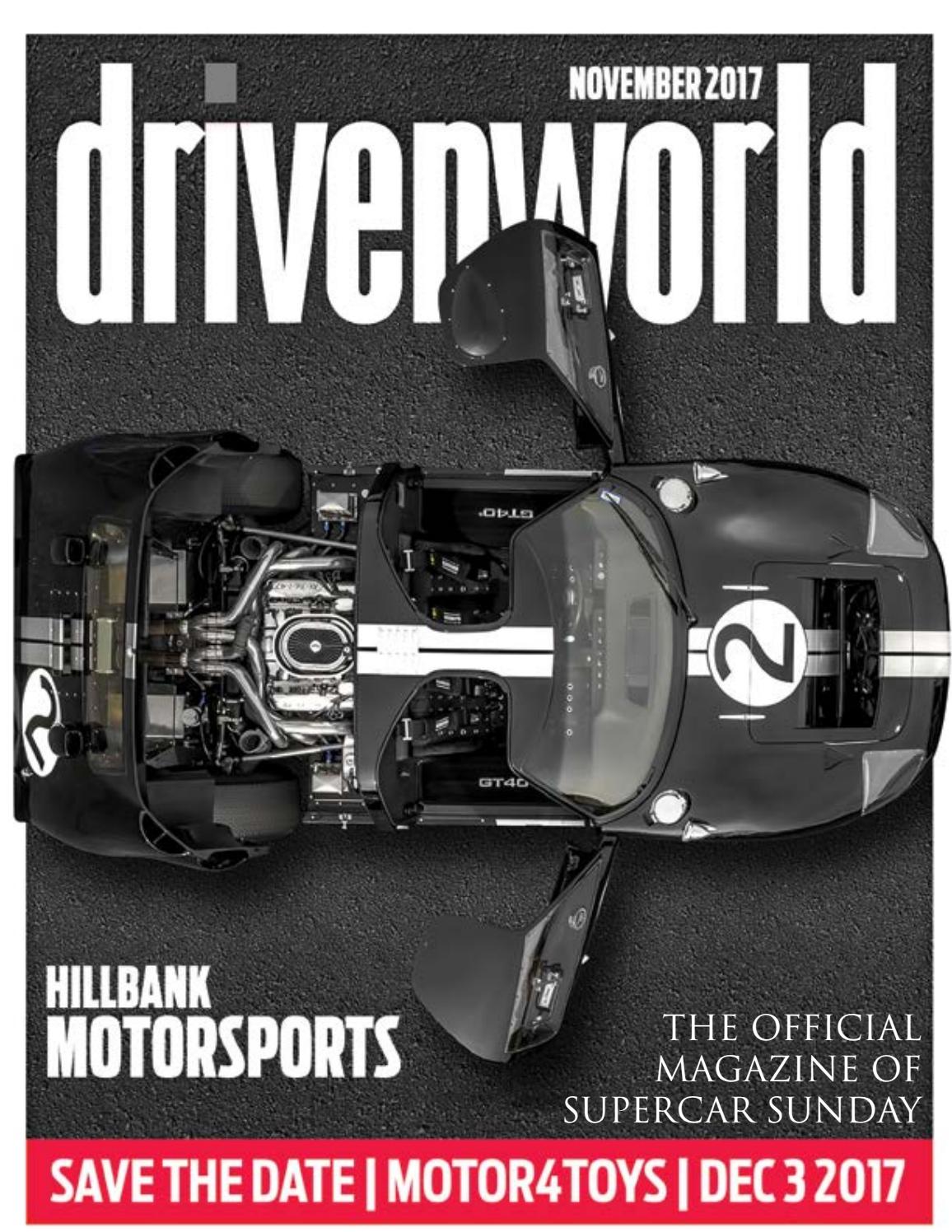 Driven World November 2017 Issue by Driven World Magazine The official