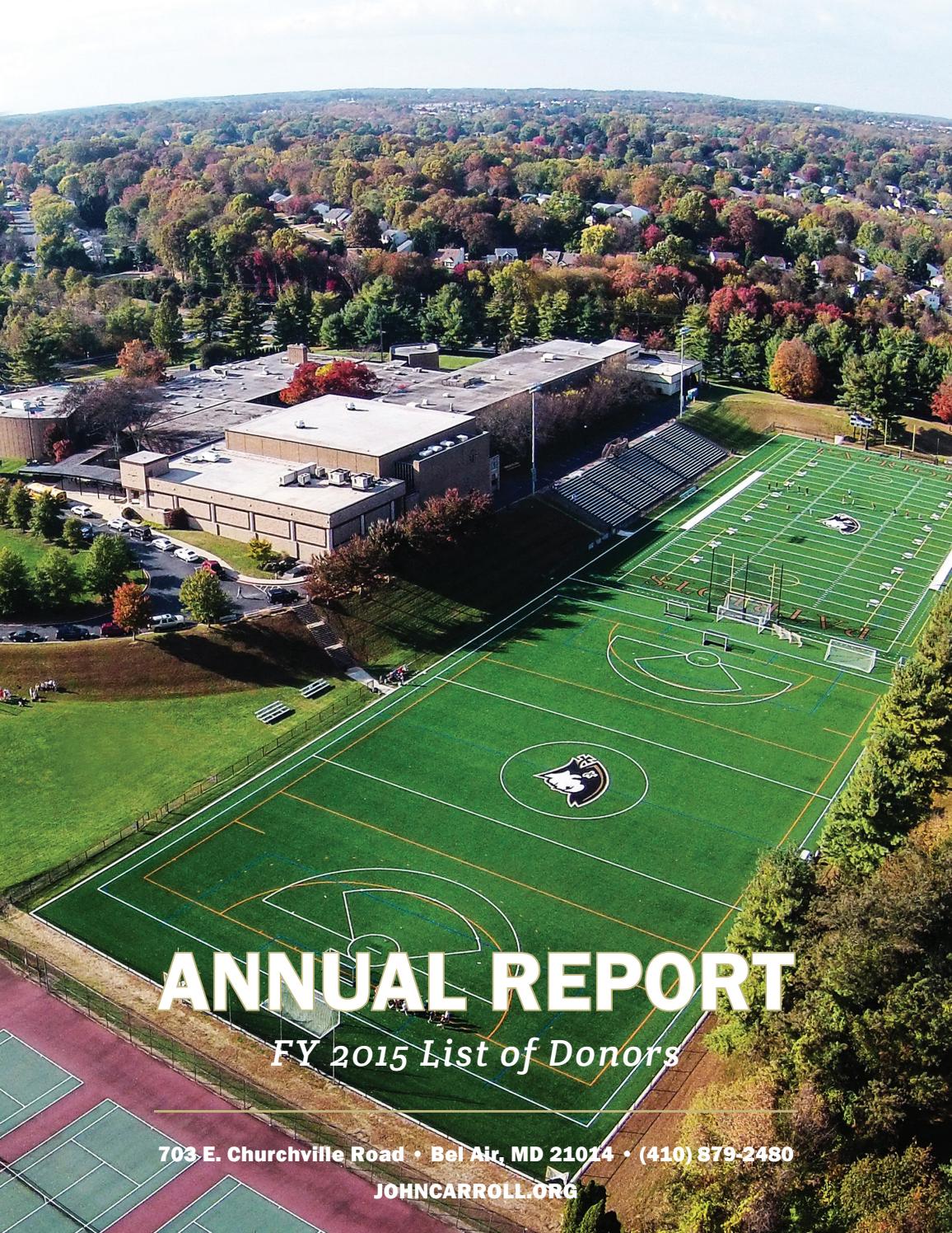 The John Carroll School FY 2015 Annual Report By Freestyle Designs LLC 