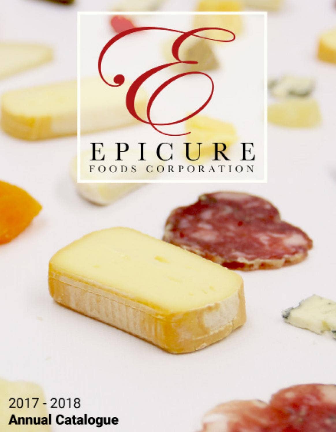 Annual Catalogue 2017 2018 by Epicure Foods Issuu
