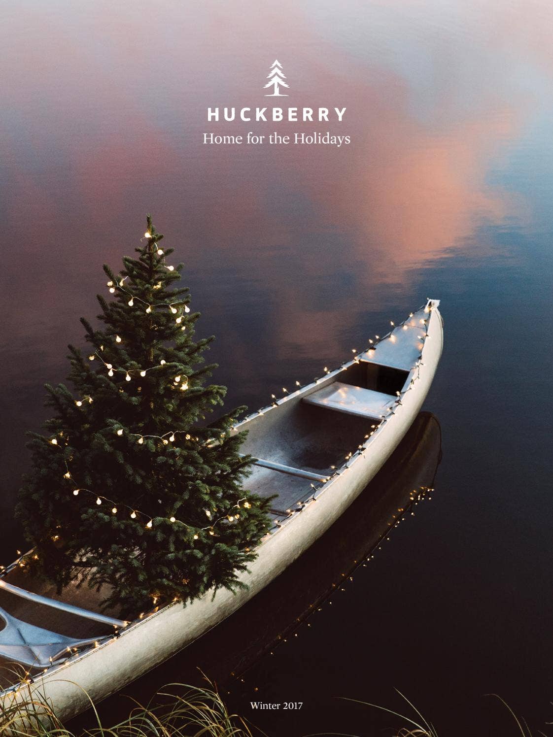 Huckberry Winter 2017 Catalog Home for the Holidays by Huckberry Issuu