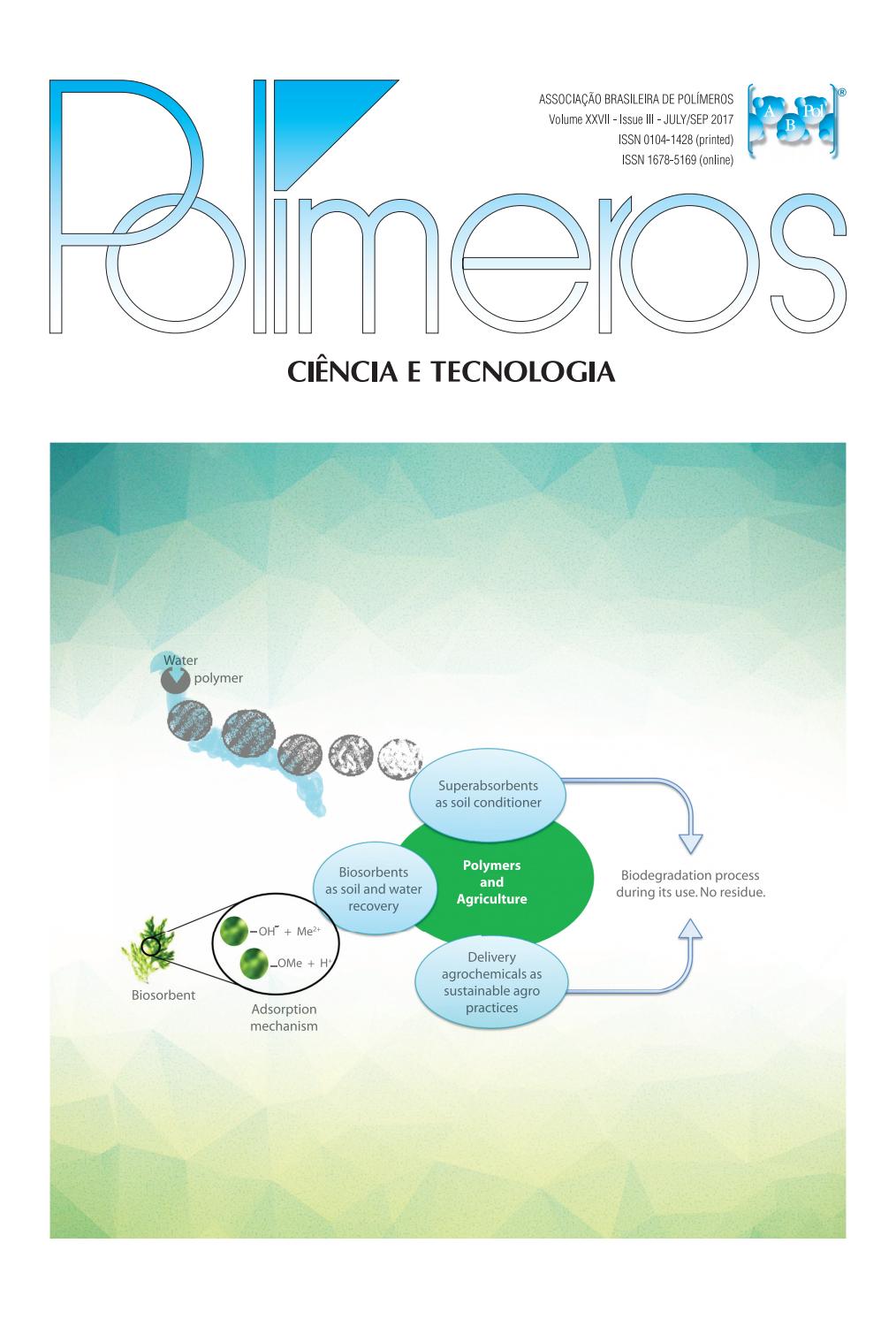 Polímeros: Ciência e Tecnologia (Polimeros), vol.26, n.4, 2016 by  Polímeros: Ciência e Tecnologia (Polimeros) - Issuu