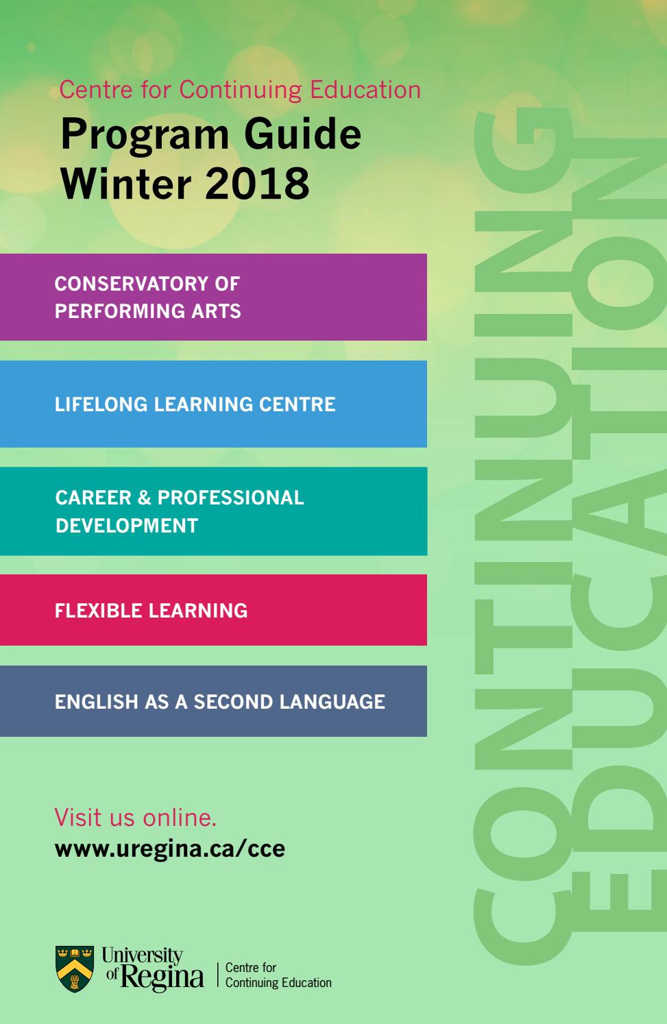 Winter 2018 Program Guide by University of Regina, Centre for