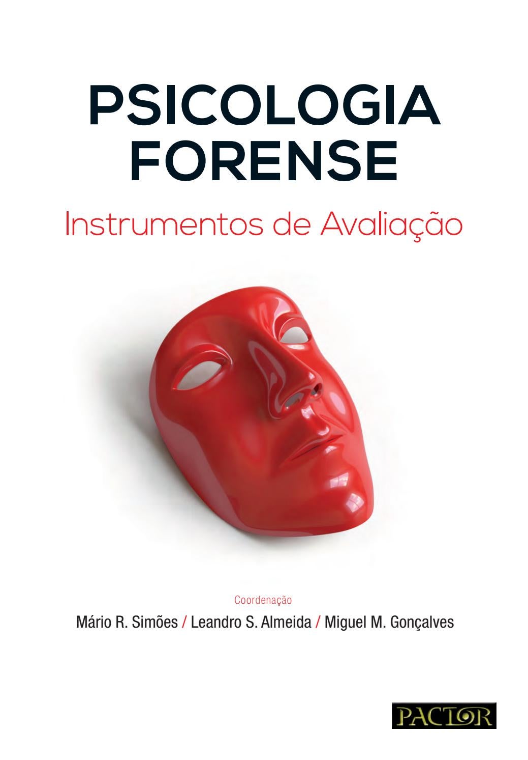 A História Da Psicologia Forense E Bastante Longa