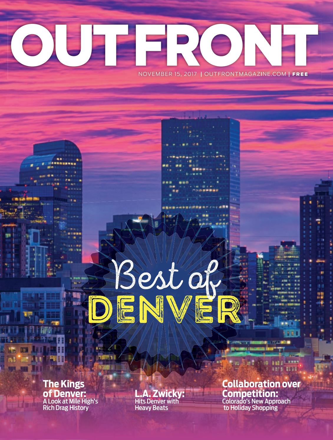 November 15, 2017 :: Best of Denver by OUT FRONT Magazine - Issuu