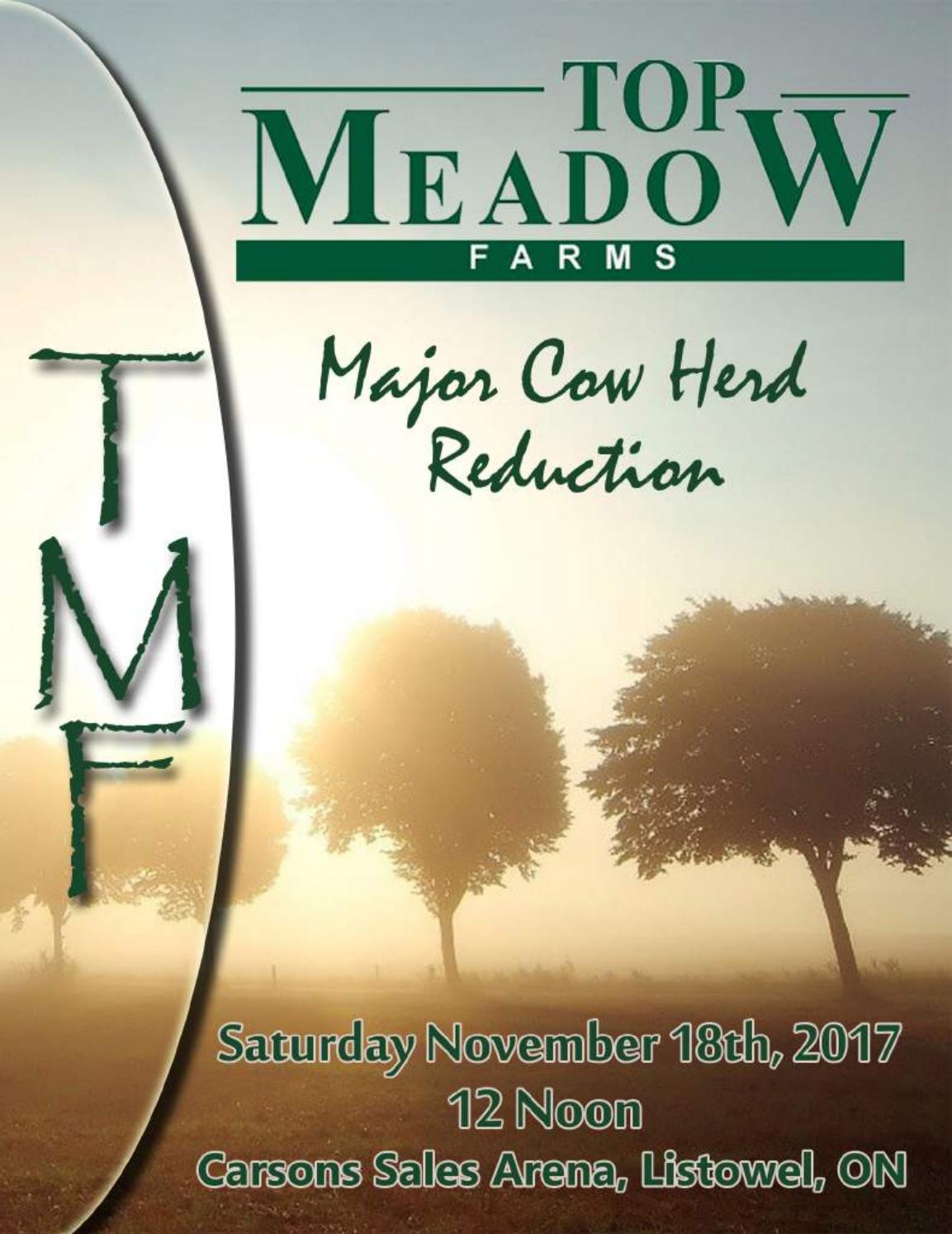 Top Meadow Farms Major Cow Herd Reduction November 18, 2017 by Canadian