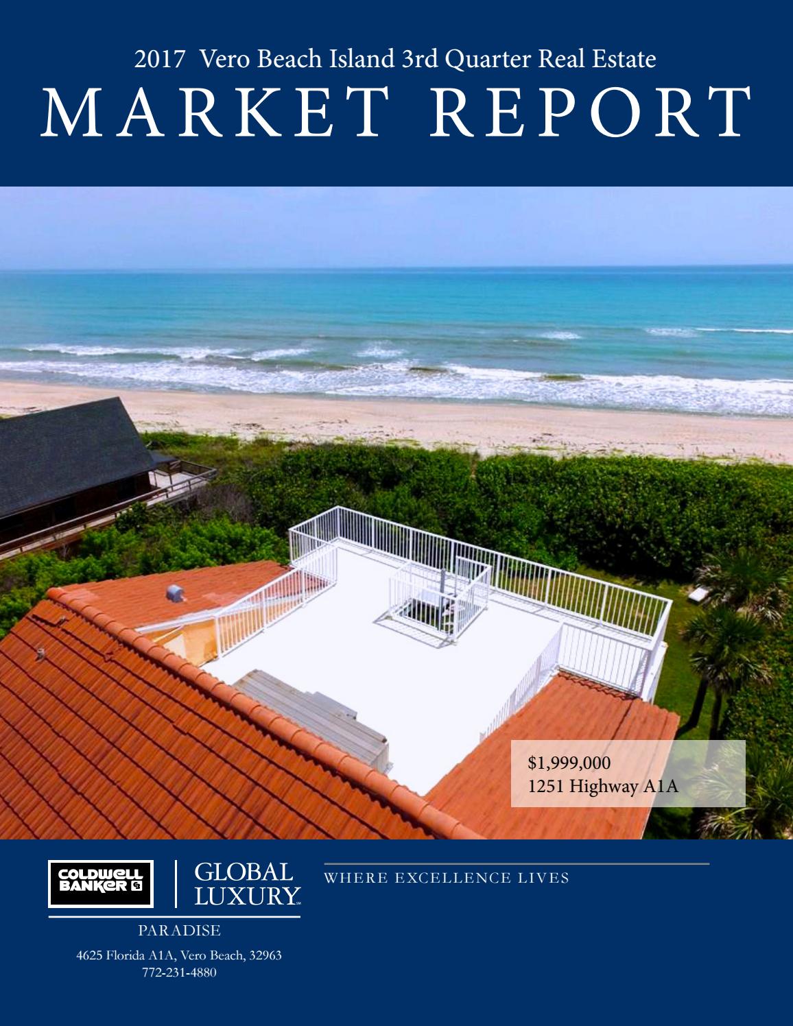 2017 Vero Beach Island 3rd Quarter Real Estate by Coldwell Banker
