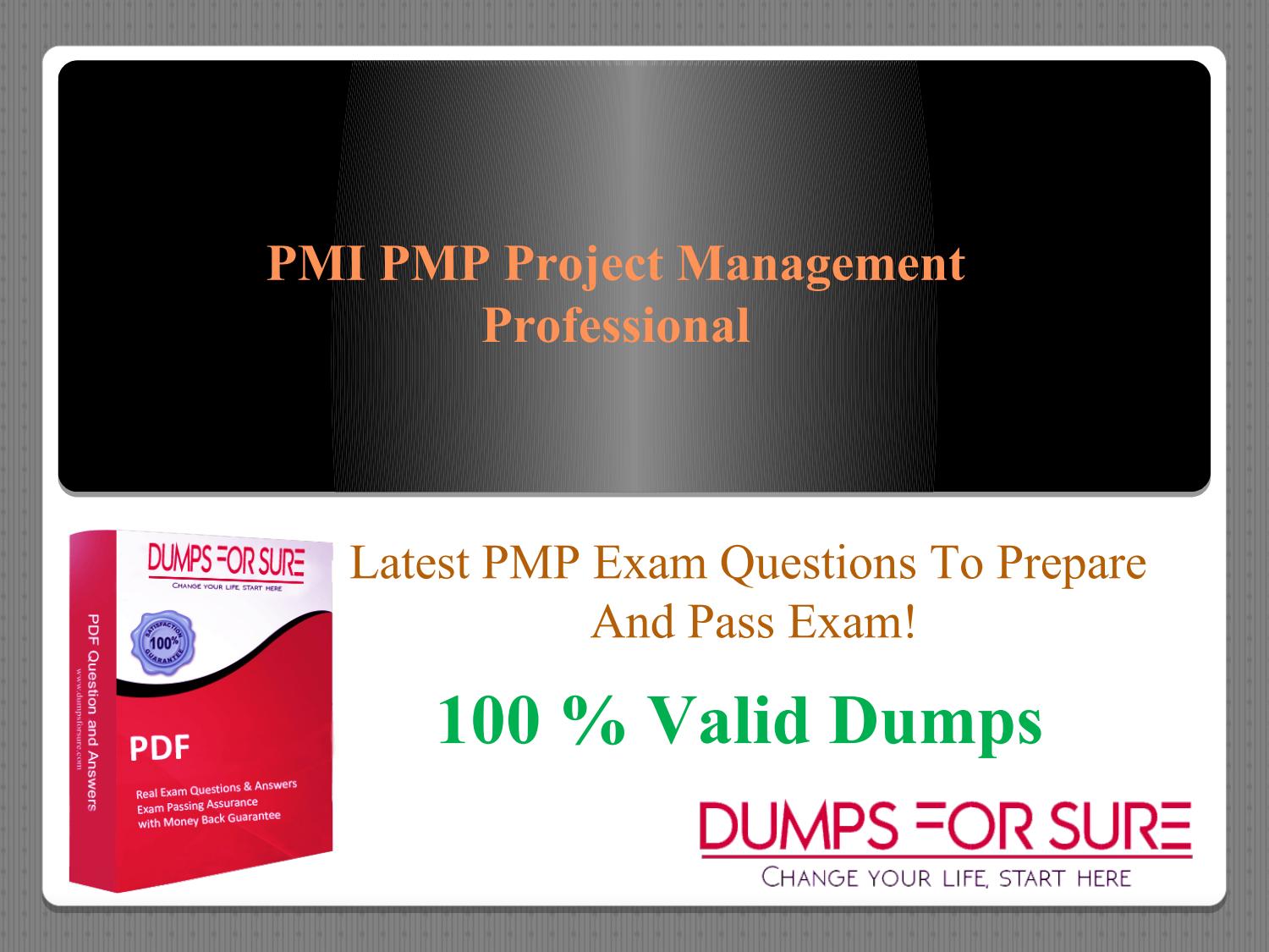 PMI PMP Exam Braindumps | Get Free 100% Valid PMI PMP questions by dumps forsure - Issuu