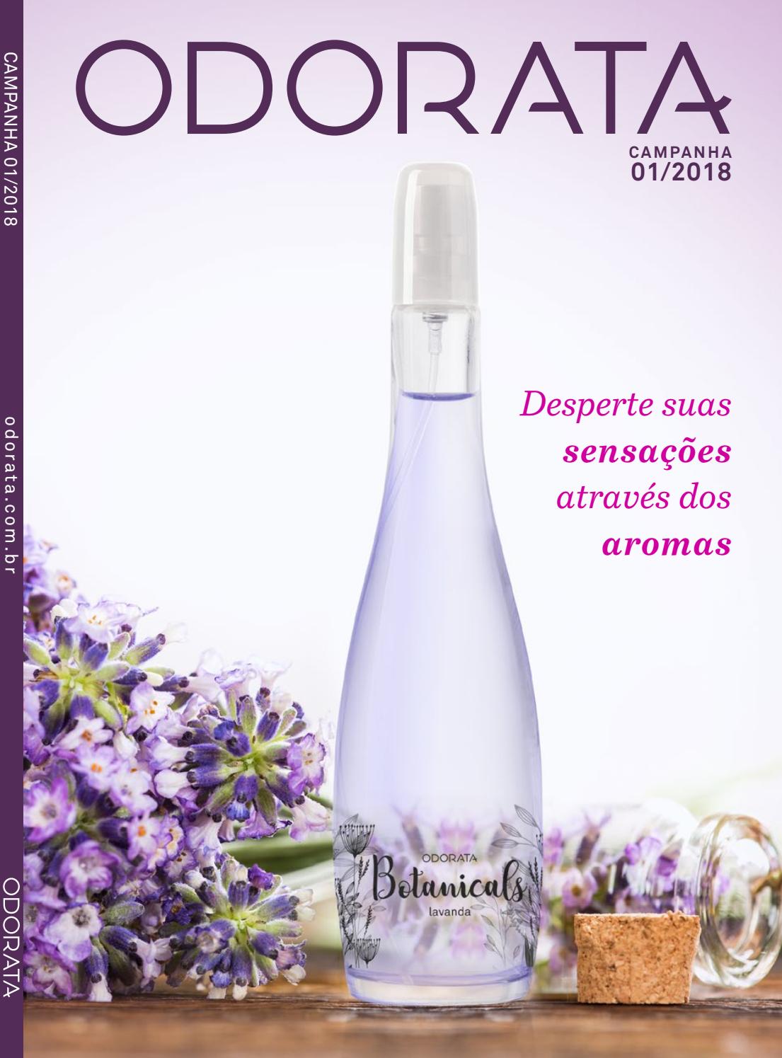 Campanha 01 2018 by Odorata Issuu Campanha 01 2018 by Odorata Issuu
