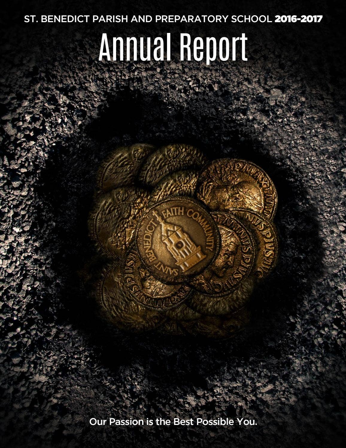 2016-2017 Annual Report by St. Benedict Parish and Preparatory School ...