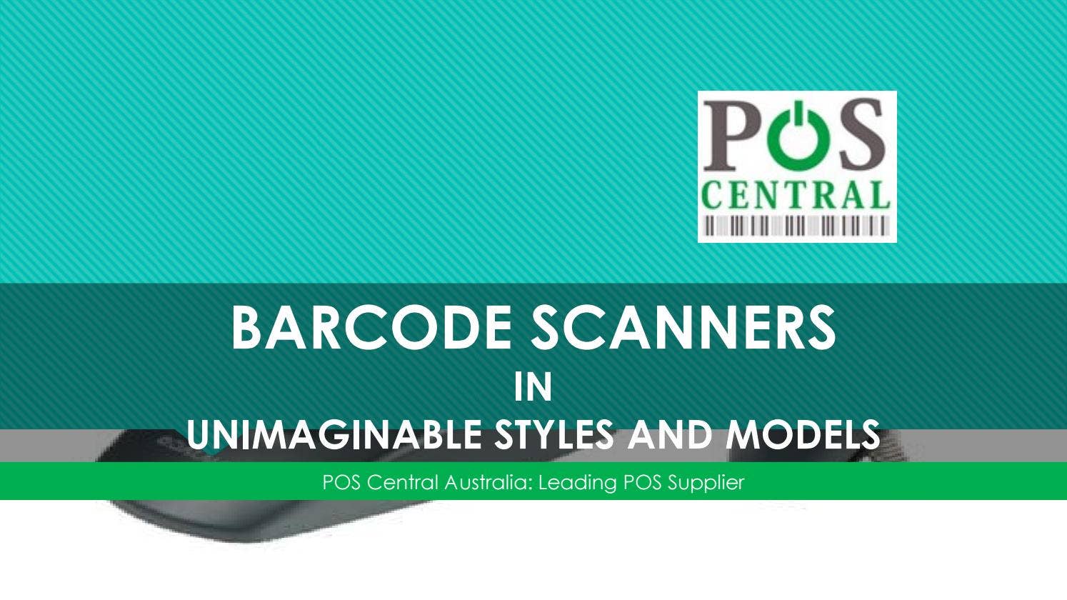 Barcode scanners in unimaginable styles and models by POS Central - Issuu
