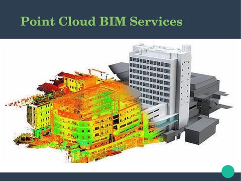 Building Information Modeling Services at USA - Point Cloud, BIM Clash ...