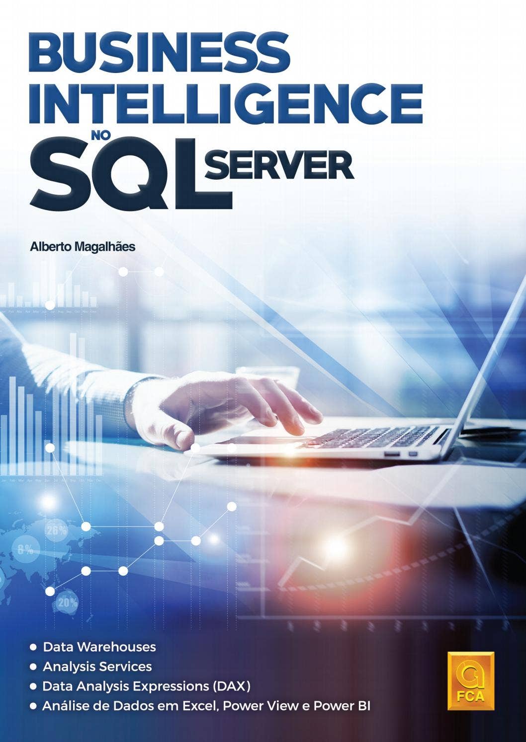 Business Intelligence no SQL Server by Grupo Lidel - Issuu