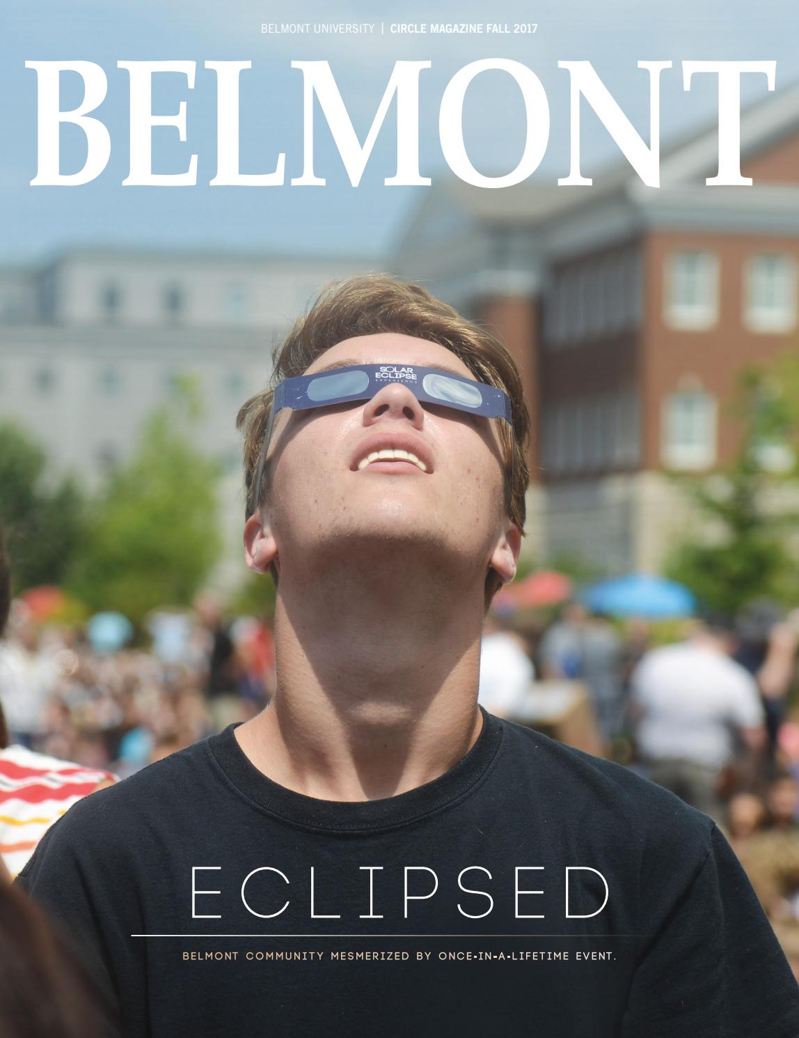 Circle Magazine Fall 2017 by Belmont University Issuu
