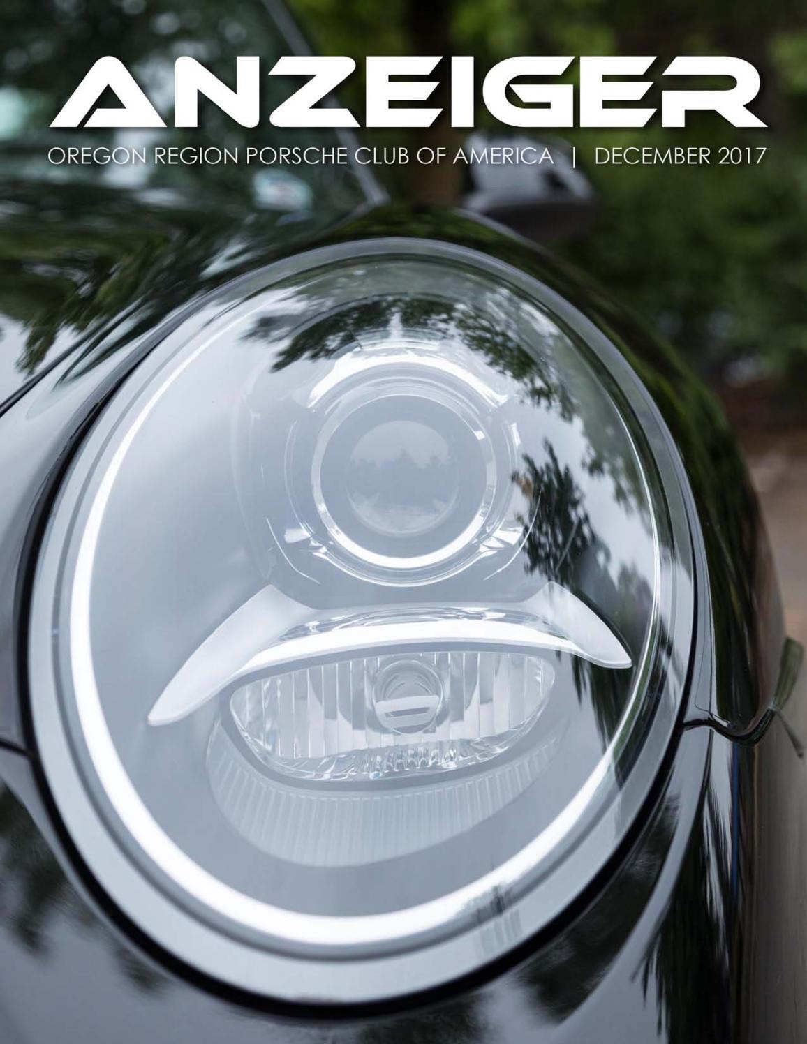 December 2017 Anzeiger By Oregon Region Porsche Club Of America