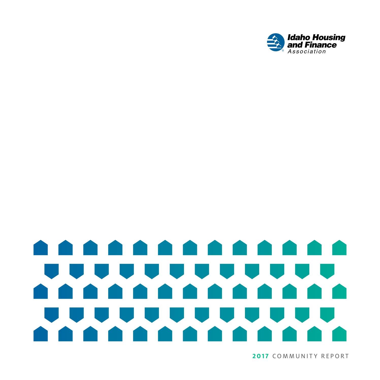 2017 Community Report by Idaho Housing and Finance Association Issuu