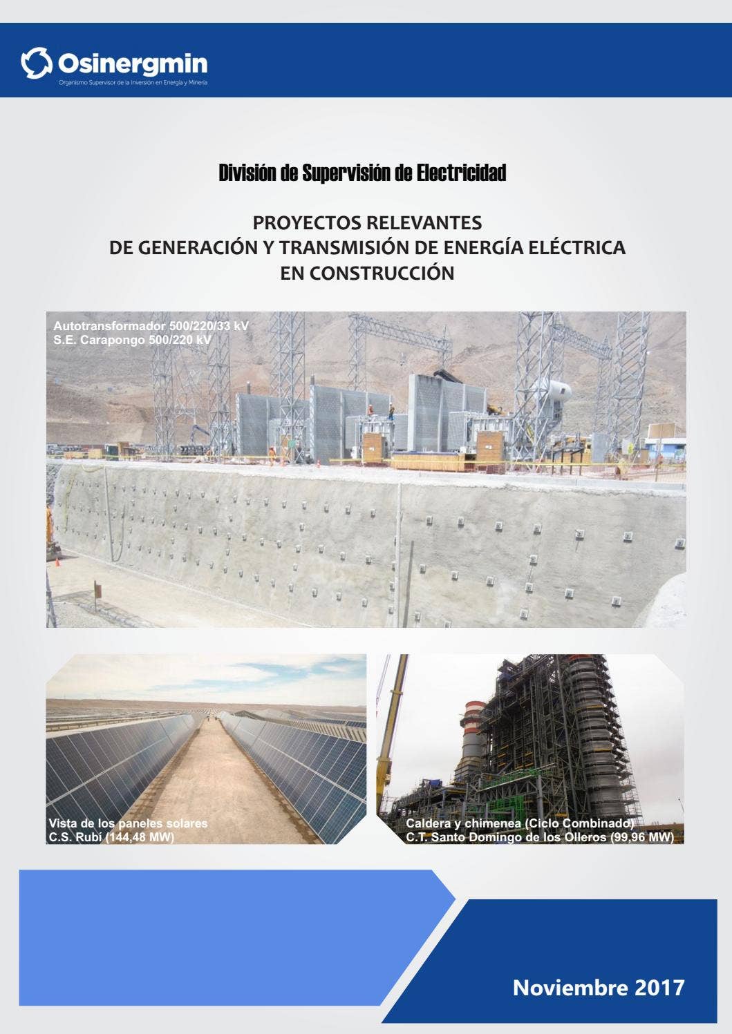 Proyectos relevantes de generación y transmisión de energía en ...