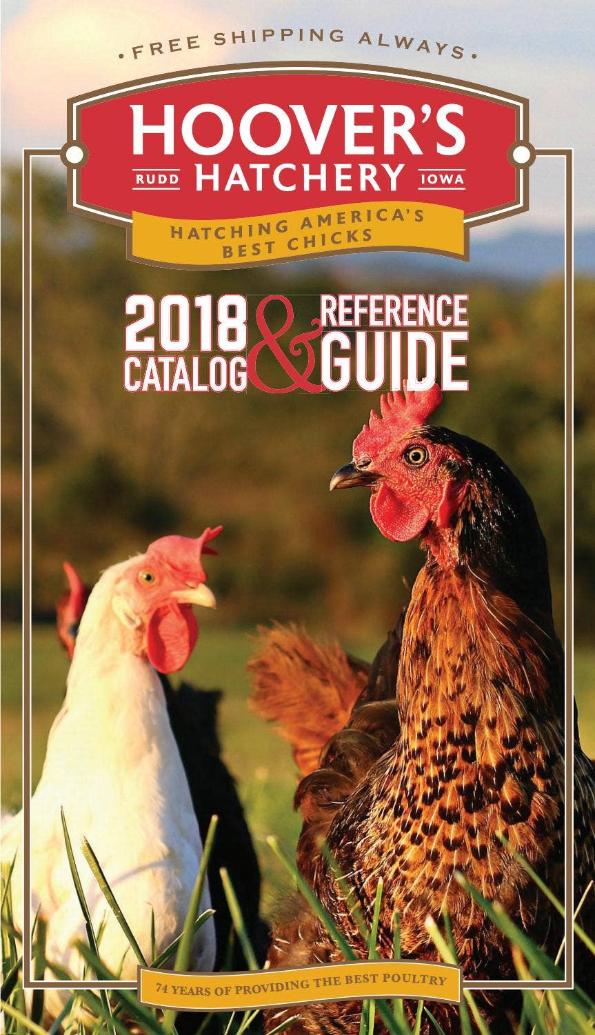 2018 Hoover's Hatchery Catalog & Reference Guide by Hoover's Hatchery