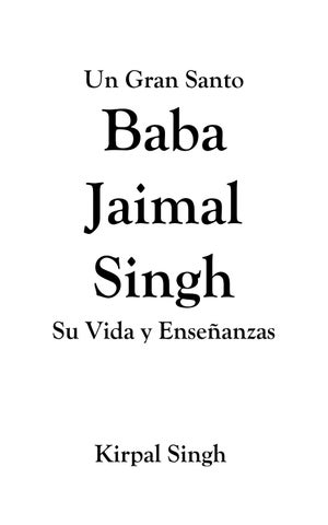 Baba Jaimal Singh: Su Vida y Enseñanzas 第 3 页