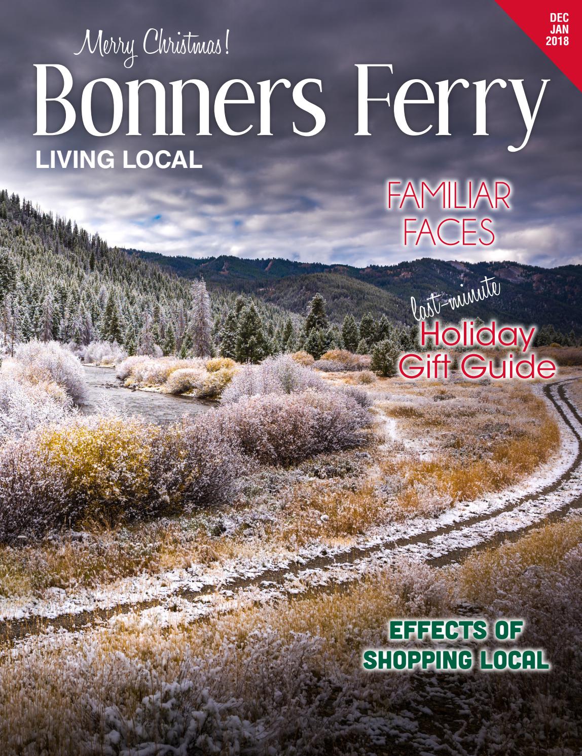 December 2017 Bonners Ferry Living Local by Like Media Issuu
